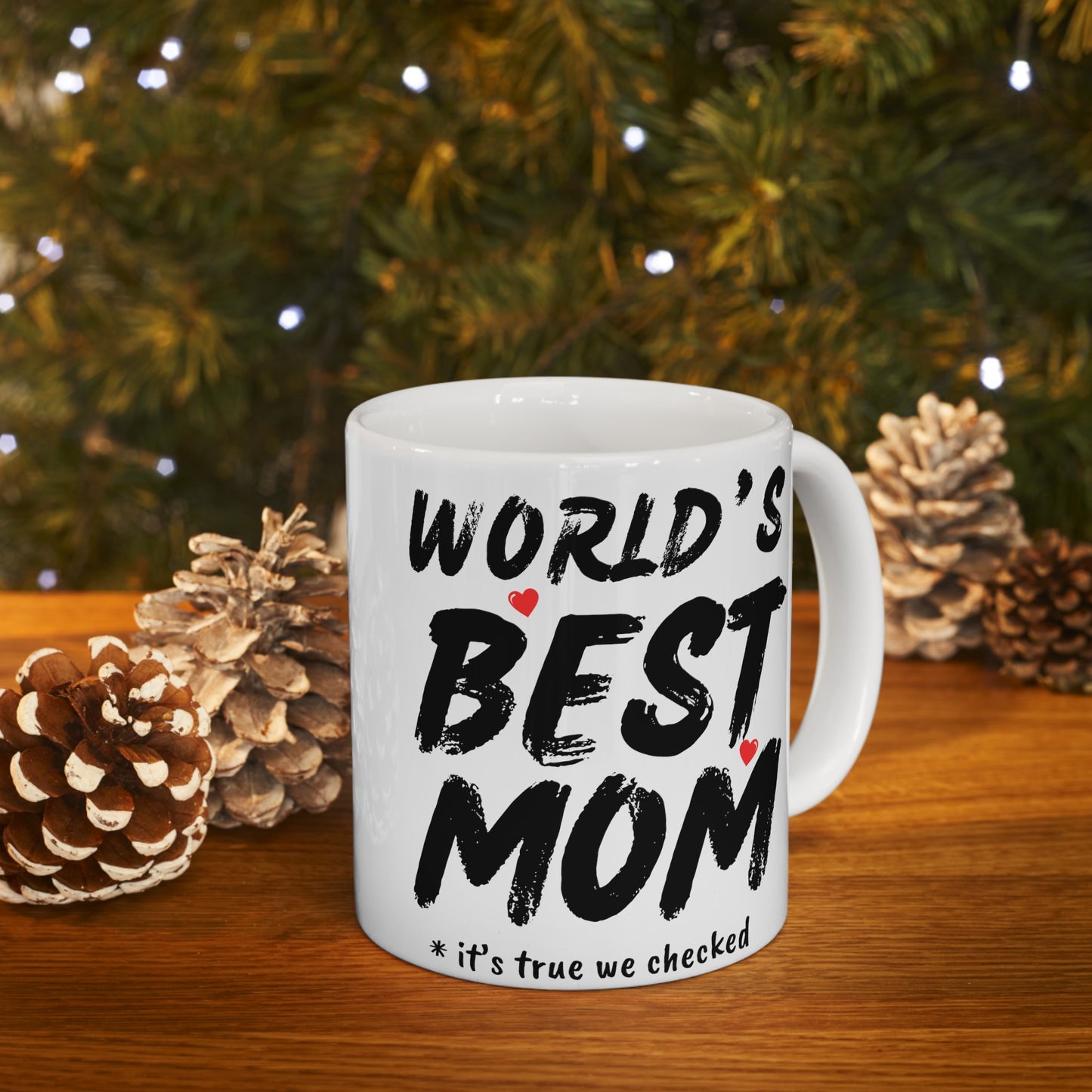 To My Mom | Ceramic Mug, (11oz, 15oz)