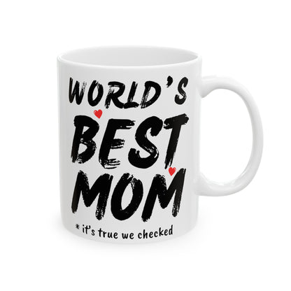 To My Mom | Ceramic Mug, (11oz, 15oz)